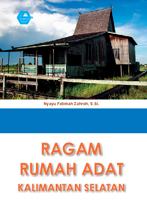 Ragam rumah adat Kalimantan Selatan