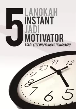 5 Langkah Instant Jadi Motivator