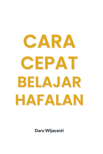 Cara cepat belajar hafalan