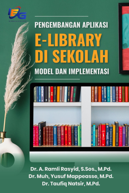 Pengembangan Aplikasi E-Library di Sekolah (Model dan Implementasi)