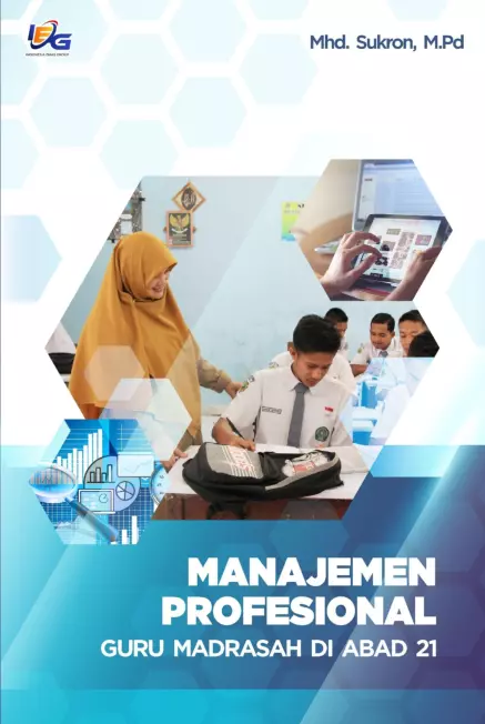 Manajemen Profesional Guru Madrasah di Abad 21