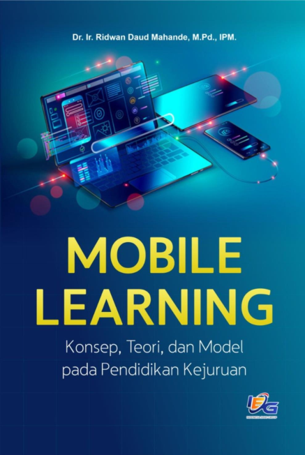 Mobile Learning : Konsep, Teori, dan Model Pada Pendidikan Kejuruan