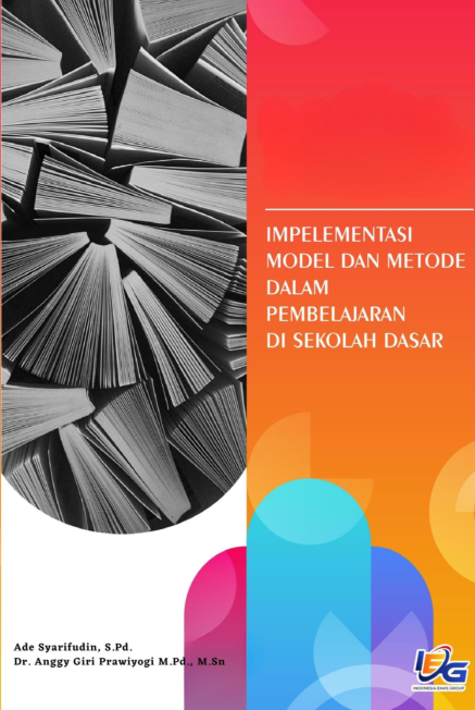 Implementasi Model dan Metode dalam Pembelajaran di Sekolah Dasar