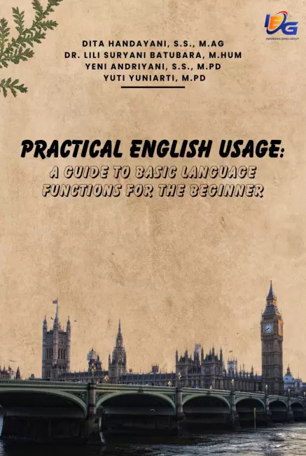 Practical English Usage: A Guide to Basic Language Functions for the Beginner