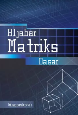 Aljabar Matriks Dasar