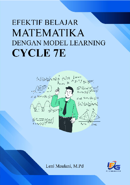 Efektif Belajar Matematika dengan Model Learning Cycle 7E