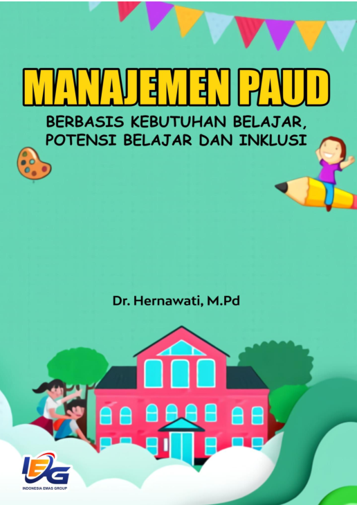 Manajemen PAUD Berbasis Kebutuhan Belajar, Potensi Belajar dan Inklusi