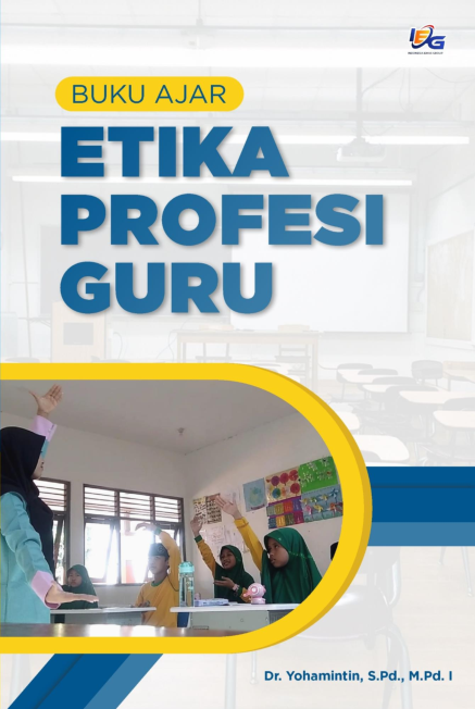 Buku Ajar Etika Profesi Guru