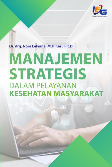 Manajemen Strategis dalam Pelayanan Kesehatan Masyarakat