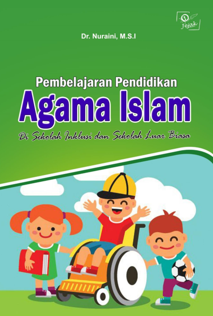 Pembelajaran Pendidikan Agama Islam Di Sekolah Inklusi dan Sekolah Luar Biasa