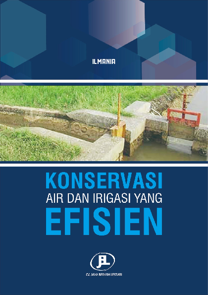 Konservasi Air dan Irigasi yang Efisien