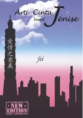 Arti Cinta buat Jénise