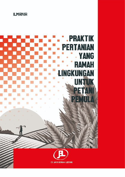 Praktik Pertanian yang Ramah Lingkungan untuk Petani Pemula