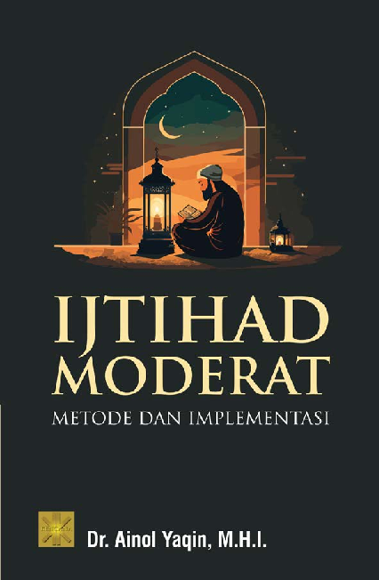 IJTIHAD MODERATMETODE DAN IMPLEMENTASI