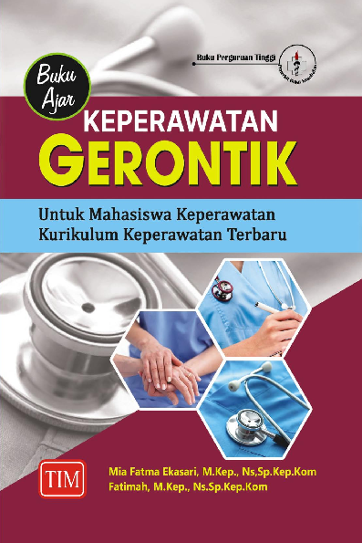 Buku Ajar Keperawatan Gerontik Untuk Mahasiswa Keperawatan KurikulumKeperawatan Terbaru