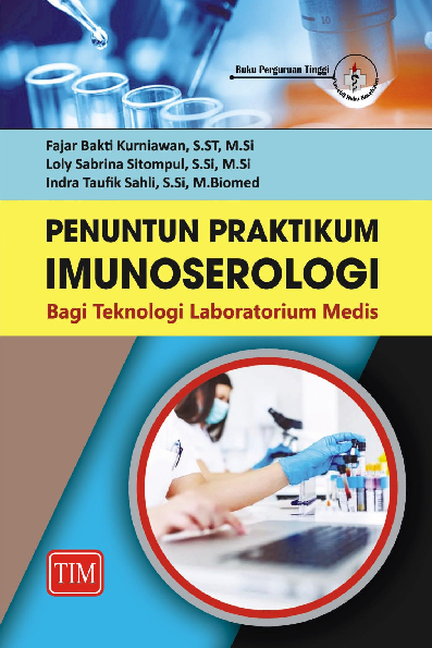 Penuntun Praktikum Imunoserologi Bagi Teknologi Laboratorium Medis