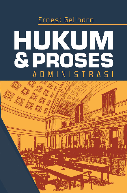 Hukum dan Proses Administrasi