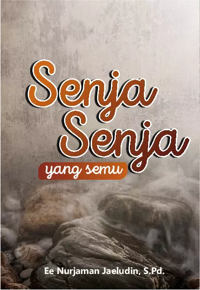 Senja-Senja yang Semu