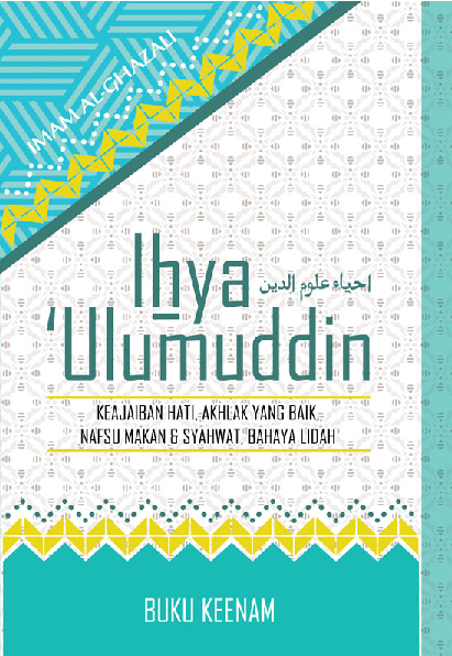 Ihya’ ‘Ulumuddin (Buku Keenam)