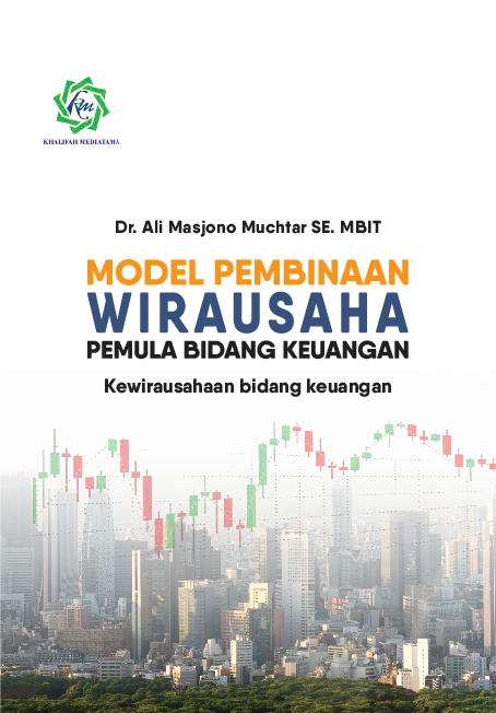 Model pembinaan wirausaha pemula bidang keuangan