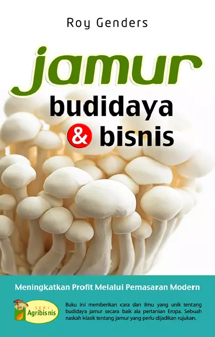 Jamur: Budidaya & Bisnis