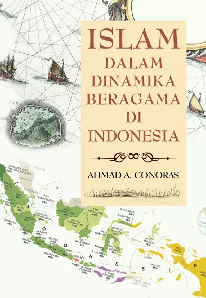 Islam Dalam Dinamika Beragama Di Indonesia