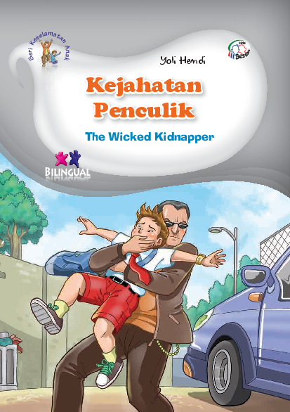 Kejahatan penculik = the wicked kidnapper