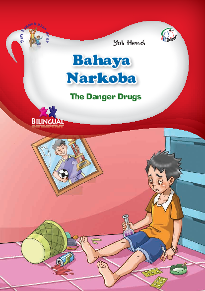 Terhindar dari bahaya narkoba = the danger drugs