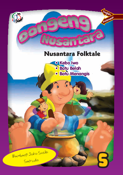 Dongeng Nusantara: Nusantara Folktale 5