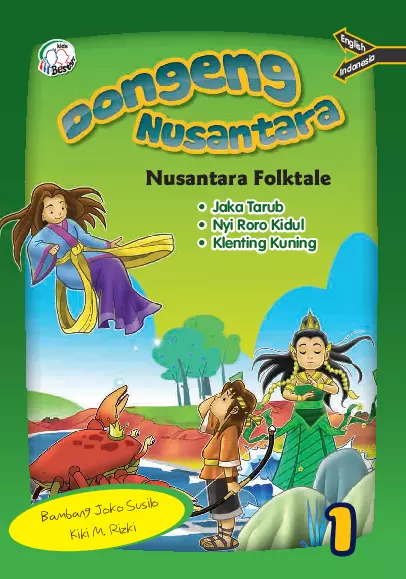 Dongeng Nusantara: Nusantara Folktale 1