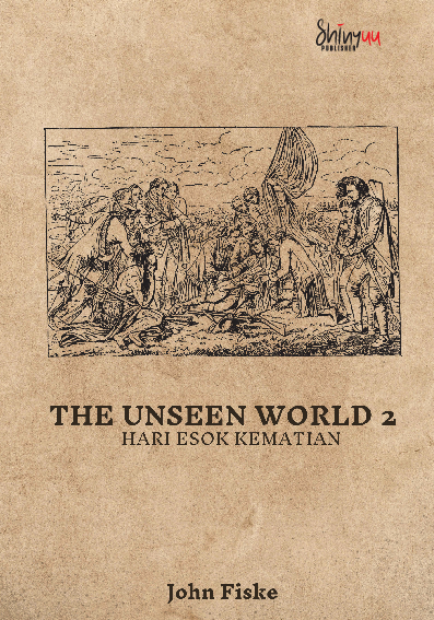 The Unseen World 2: hari esok kematian