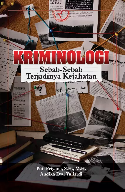 Kriminologi - Sebab-Sebab Terjadinya Kejahatan