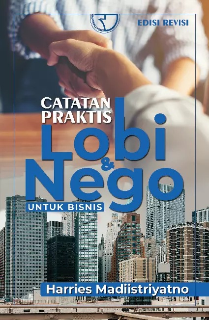 Catatan Praktis Lobi dan Nego Untuk Bisnis