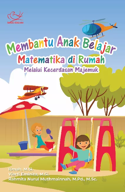 Membantu Anak Belajar Matematika di Rumah Melalui Kecerdasan Majemuk