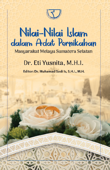 Nilai-Nilai Islam dalam Masyarakat Melayu Sumatera Selatan