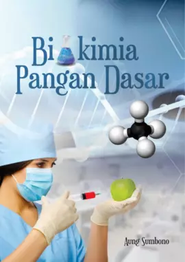 Biokimia Pangan Dasar