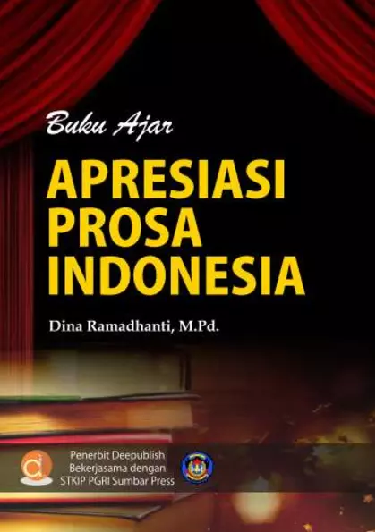 Buku Ajar Apresiasi Prosa Indonesia 