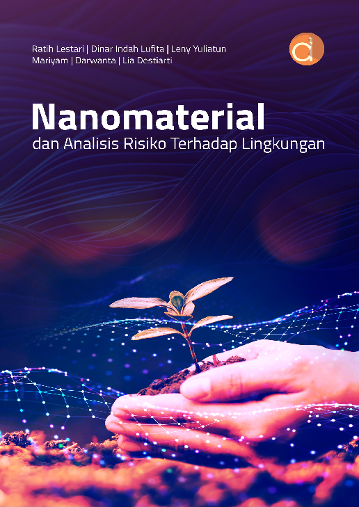 Nanomaterial Dan Analisis Risiko Terhadap Lingkungan