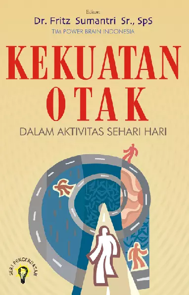 Kekuatan Otak dalam AktivitasSehari-hari