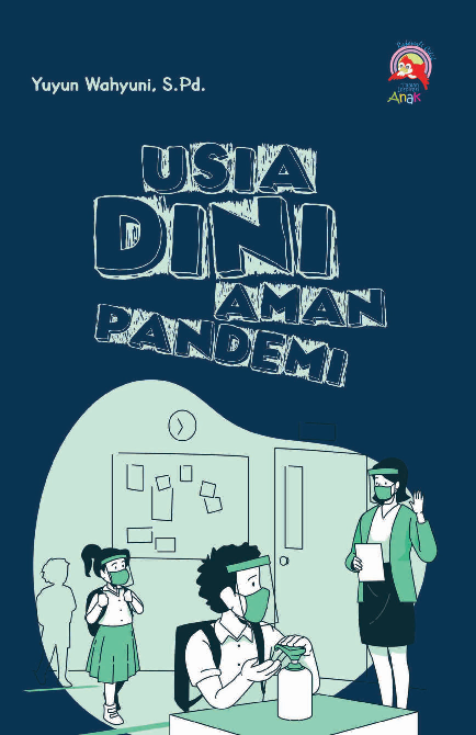 Usia Dini Aman Pandemi