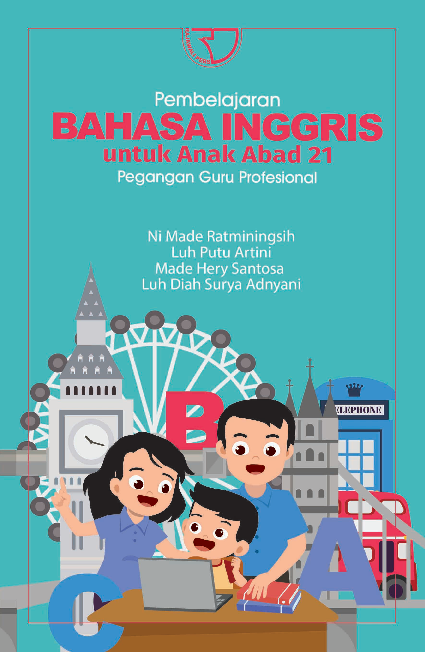 Pembelajaran Bahasa Inggris untuk Anak Abad 21