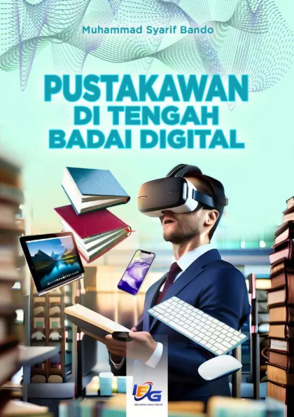 Pustakawan di Tengah Badai Digital