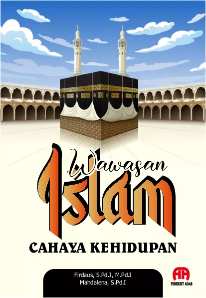 Wawasan Islam Cahaya Kehidupan