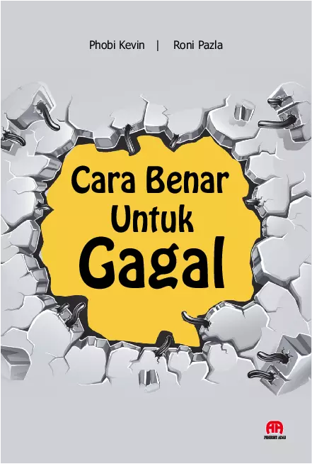 Cara Benar untuk Gagal