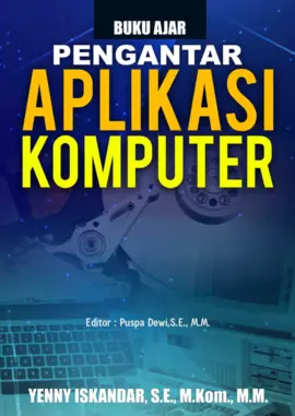 Buku Ajar Pengantar Aplikasi Komputer