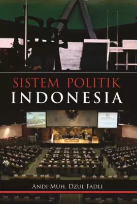 Buku Ajar Sistem Politik Indonesia