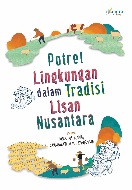 Potret Lingkungan dalam Tradisi Lisan Nusantara