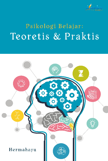 Psikologi Belajar: Teoretis & Praktis