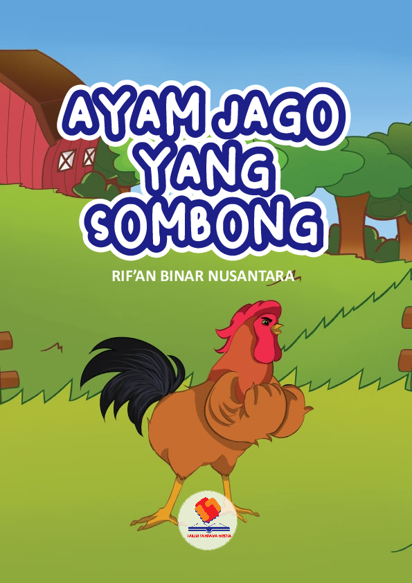 Ayam Jago yang Sombong