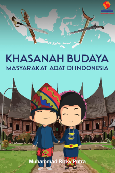 Khasanah Budaya Masyarakat Adat di Indonesia